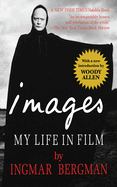 Images: My Life in Film