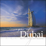 Images of Dubai and the United Arab Emirates - Mackenzie, Alistair, and Grist, Pamela