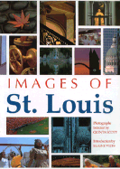 Images of St. Louis - Viets, Elaine, and Scott, Quinta (Photographer)