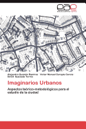 Imaginarios Urbanos