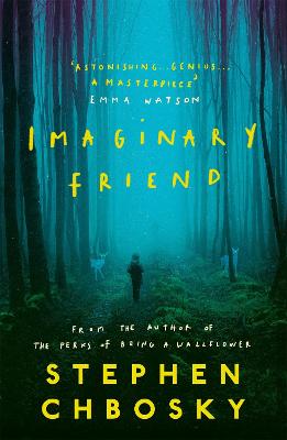 Imaginary Friend: From the author of The Perks Of Being a Wallflower - Chbosky, Stephen