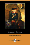 Imaginary Portraits (Dodo Press)