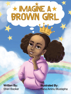 Imagine a Brown Girl