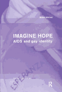Imagine Hope: AIDS and Gay Identity