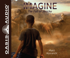 Imagine. . . the Fall of Jericho