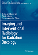 Imaging and Interventional Radiology for Radiation Oncology