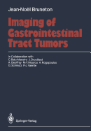 Imaging of Gastrointestinal Tract Tumors