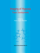 Imaging of Hypoxia: Tracer Developments