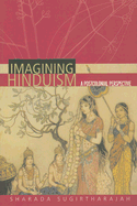 Imagining Hinduism: A Postcolonial Perspective