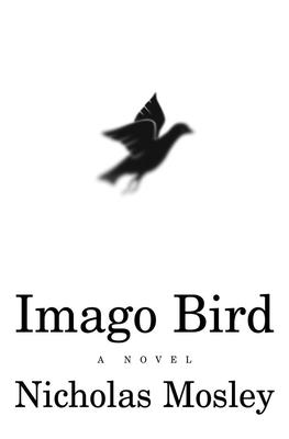 Imago Bird - Mosley, Nicholas