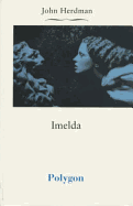 Imelda: And Other Stories