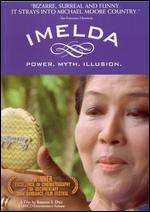 Imelda: The Movie - Ramona S. Diaz