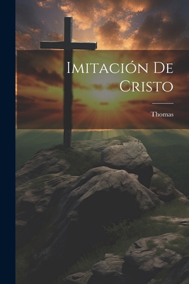 Imitacin De Cristo - Kempis), Thomas (