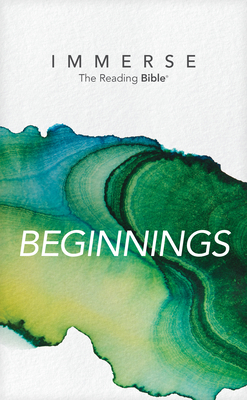 Immerse: Beginnings (Softcover) - Tyndale (Creator), and Our Daily Bread Ministries (Contributions by)