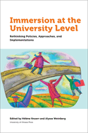 Immersion at University Level: Rethinking Policies, Approaches and Implementations