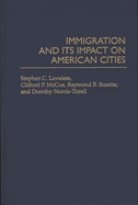 Immigration and Its Impact on American Cities
