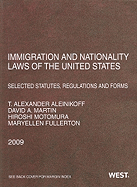 Immigration and Nationality Laws of the United States: Selected Statutes, Regulations and Forms