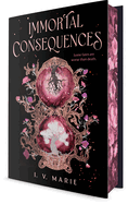 Immortal Consequences