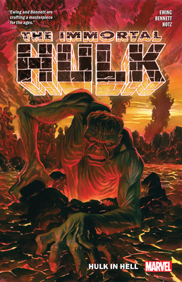 Immortal Hulk Vol. 3: Hulk in Hell - Ewing, Al (Text by), and Bennett, Joe (Illustrator)