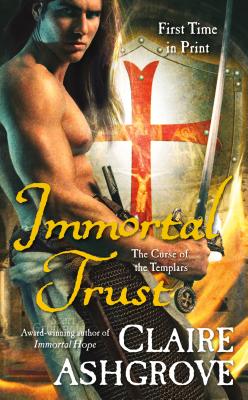 Immortal Trust - Ashgrove, Claire