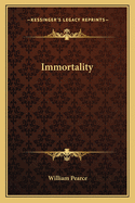 Immortality