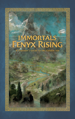 Immortals Fenyx Rising: A Traveler's Guide to the Golden Isle - Barba, Rick, and Ubisoft