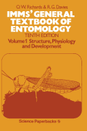IMMS' General Textbook of Entomology: Volume I: Structure, Physiology and Development