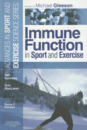 Immune Function in Sport and Exercise: Advances in Sport and Exercise Science Series