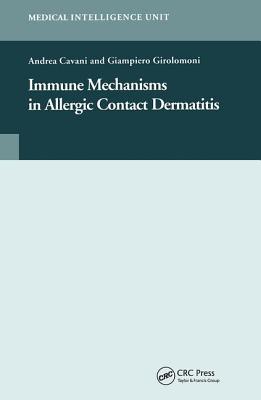 Immune Mechanisms in Allergic Contact Dermatitis - Cavani, Andrea
