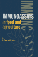 Immunoassays in Food and Agriculture