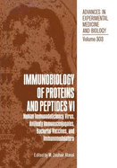 Immunobiology of Proteins and Peptides VI: Human Immunodeficiency Virus, Antibody Immunoconjugates, Bacterial Vaccines, Immunomodulators