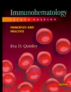 Immunohematology: Principles and Practice