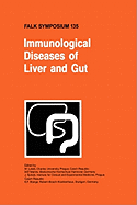 Immunological Diseases of Liver and Gut