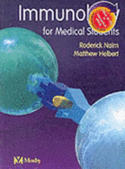 Immunology for Medical Students, Updated Edition: With Student Consult Online Access - Nairn, Roderick, and Helbert, Matthew, Frcp, PhD