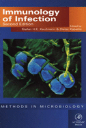 Immunology of Infection: Volume 32 - Kaufmann, Stefan H E, and Kabelitz, Dieter