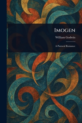 Imogen - Godwin, William