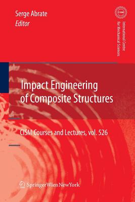 Impact Engineering of Composite Structures - Abrate, Serge (Editor)