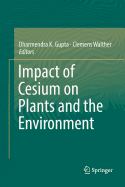 Impact of Cesium on Plants and the Environment