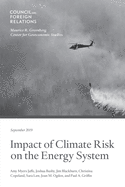 Impact of Climate Risk on the Energy System: Examining the Financial, Security, and Technology Dimensions
