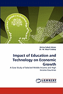 Impact of Education and Technology on Economic Growth