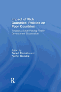 Impact of Rich Countries' Policies on Poor Countries: Towards a Level Playing Field in Development Cooperation
