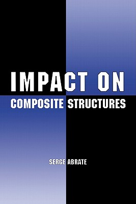 Impact on Composite Structures - Abrate, Serge