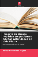 Impacto da cirrose heptica em pacientes adultos Actividades de Vida Diria