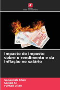 Impacto do imposto sobre o rendimento e da infla??o no salrio