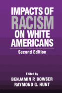 Impacts of Racism on White Americans