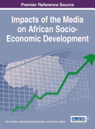 Impacts of the Media on African Socio-Economic Development
