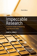 Impeccable Research: A Concise Guide to Mastering Legal Research Skills