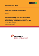 Implementierung Einer Verschlusselten Netzwerkkommunikation Unter Der Verwendung Von Python Sockets Und Des Rsa-Algorithmus