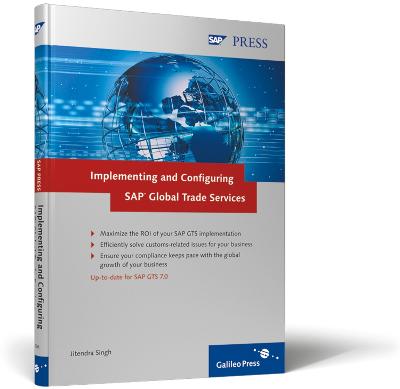 Implementing and Configuring SAP Global Trade Services - Singh, J.