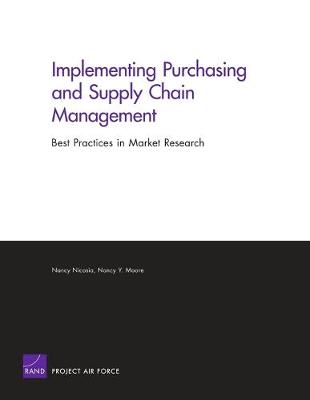 Implementing Purchasing and Supply Chain Management: Best Practices in Market Research - Nicosia, Nancy